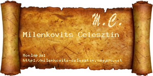 Milenkovits Celesztin névjegykártya